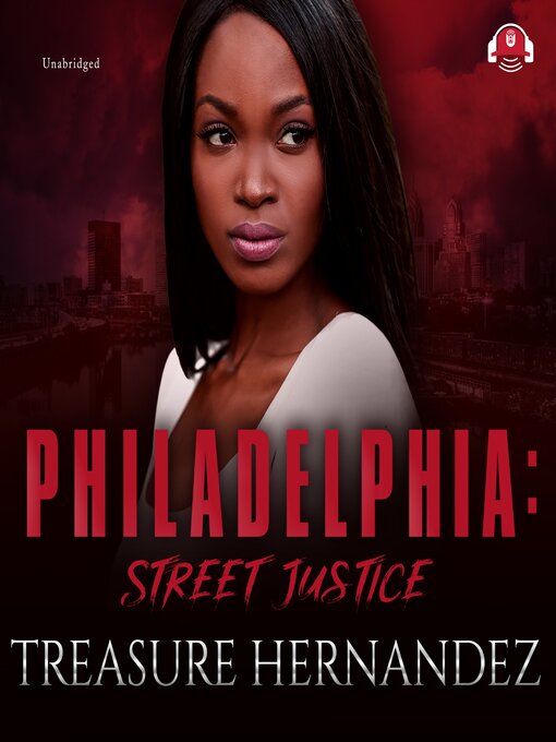 Title details for Philadelphia by Treasure Hernandez - Available